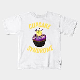 Cupcake Syndrome Kids T-Shirt